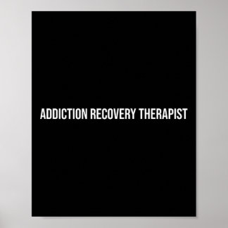 Póster Terapeuta de recuperación de adicciones Salud ment