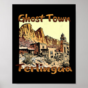 Póster Terlingua Ciudad Fantasma Texas Una Fiesta Única