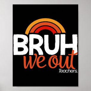 Póster Terminamos El Año Escolar El Día Pasado De La Educ