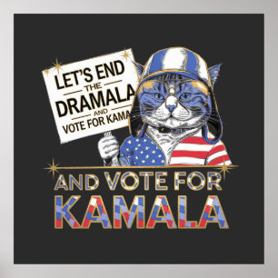 Póster Terminemos con el dramala y votemos por Kamala