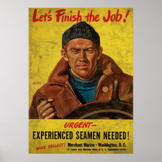 Póster Terminemos el trabajo experimentado Seamen necesar