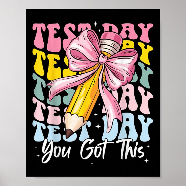 Póster Test Day Rock The Test Motivational Teacher You Go (Frente)