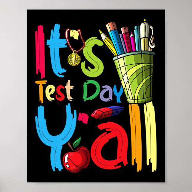 Póster Test Day Yall Appreciation Testing 22 Test Day Tea (Frente)