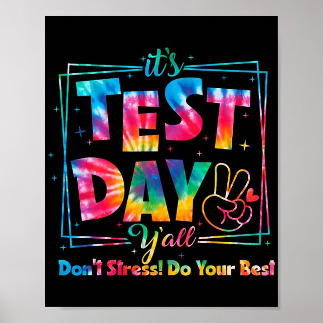 Póster Test Day Y'all Tie Dye Funny Testing Day Teacher S (Frente)