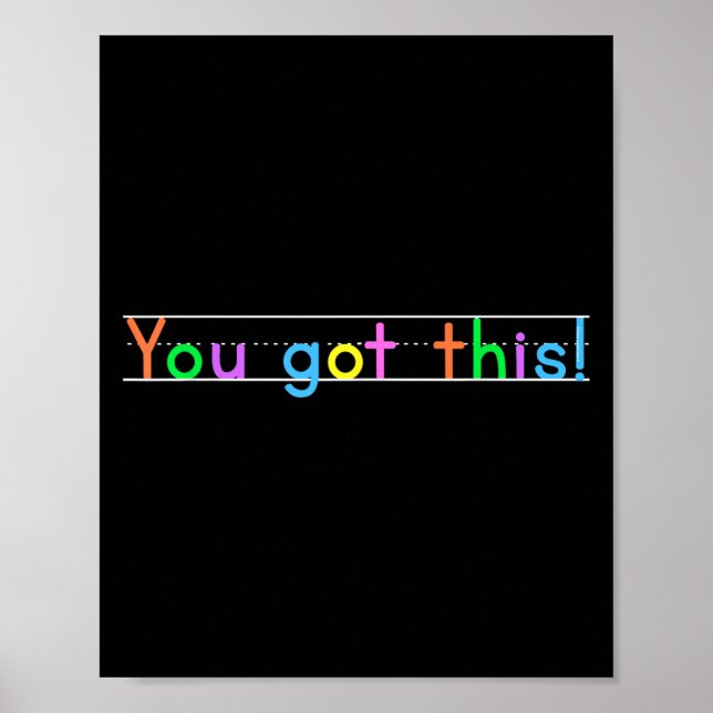 Póster Test Day You Got This! Motivational Teacher Studen (Frente)