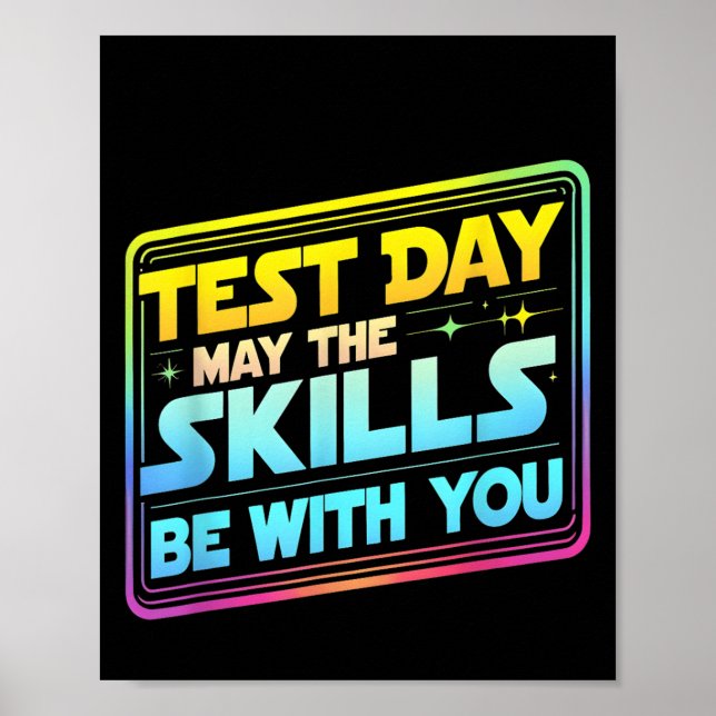 Póster Testing Day Test Day May The Skills Be With You Te (Frente)