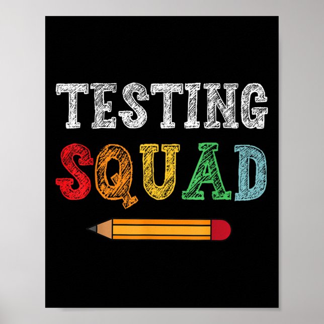 Póster Testing Squad Costume Test Day Teacher Student Fun (Frente)