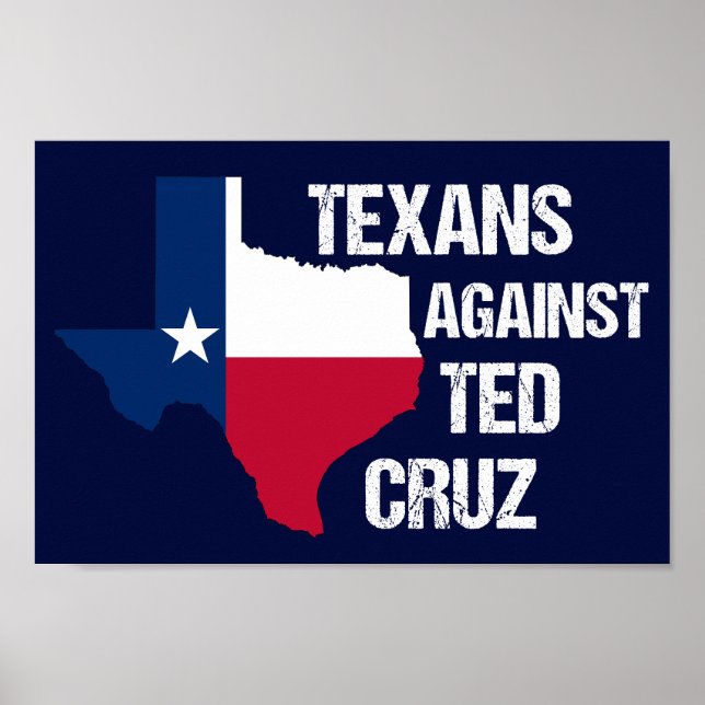 Póster Texanos contra Ted Cruz (Frente)