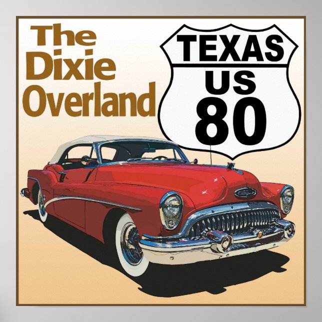 Póster Texas US Route 80 - The Dixie Overland (Frente)