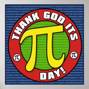 Póster Thank God Its PI Day Poster