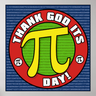 Póster Thank God Its PI Day Poster