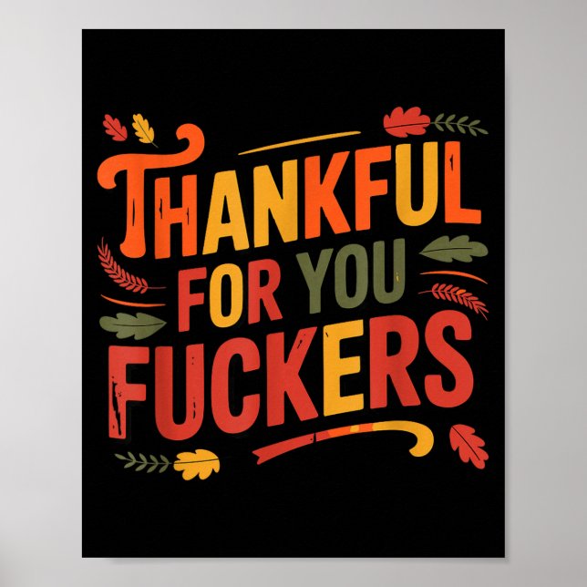 Póster Thankful For You Forers Funny Thanksgiving Friends (Frente)