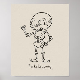 Póster Thanks for coming skull