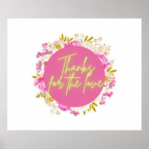 Póster Thanks For The Love