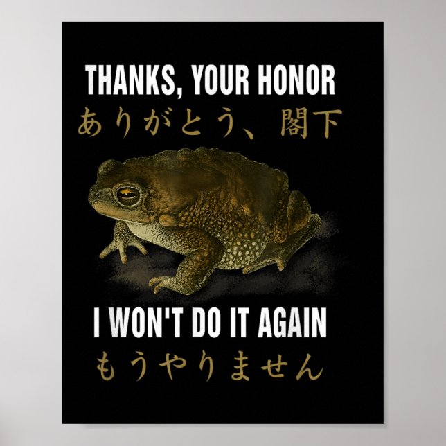 Póster Thanks Your Honor I Won't Do-it Again Frog English (Frente)