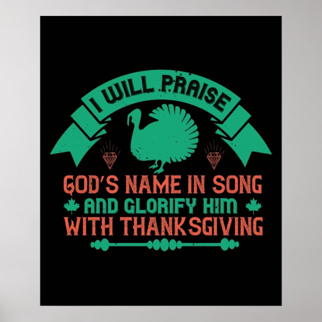 Póster Thanksgiving - I Will Praise God's Name (Frente)