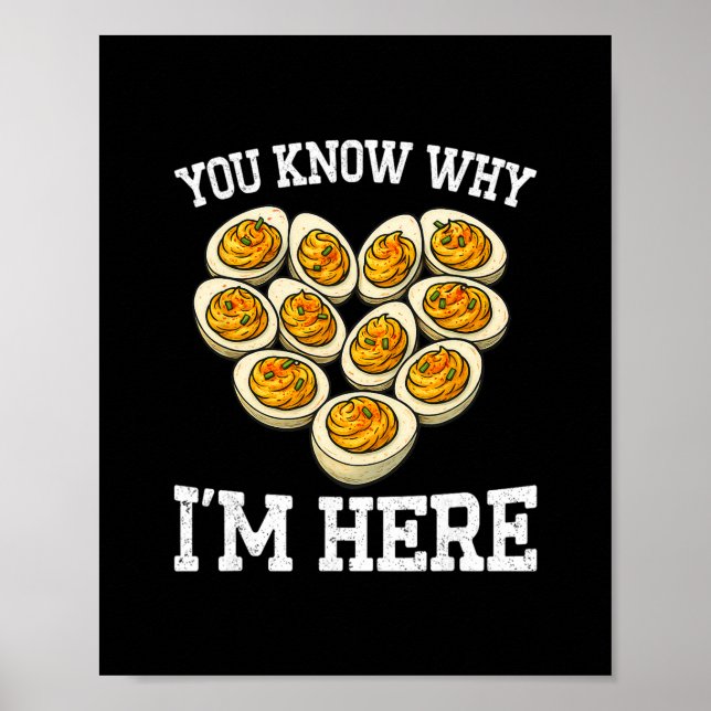 Póster Thanksgiving You Know Why I'm Here Deviled Egg Dad (Frente)