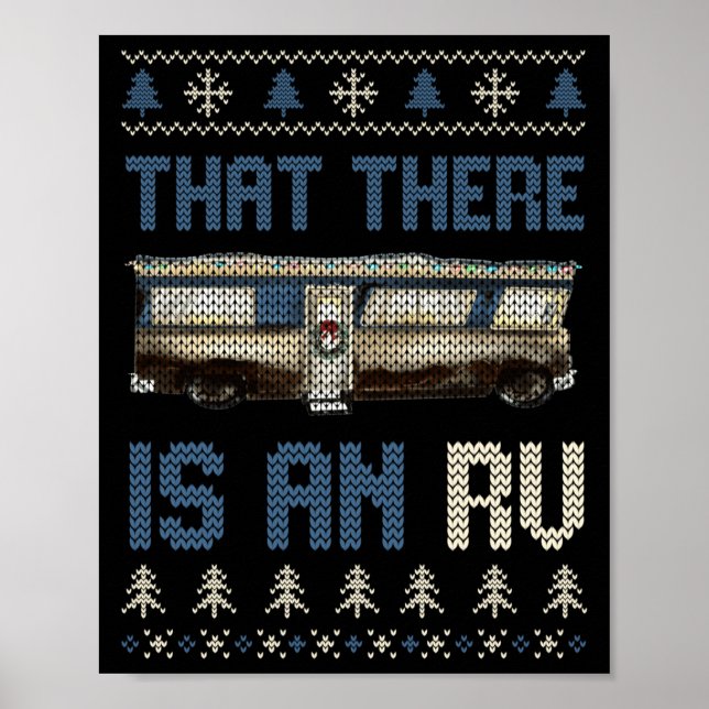 Póster That There Is An Rv Ugly Christmas Camng Holiday L (Frente)