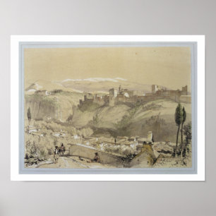 Póster The Alhambra from the Albay, from 'Sketches and Dr