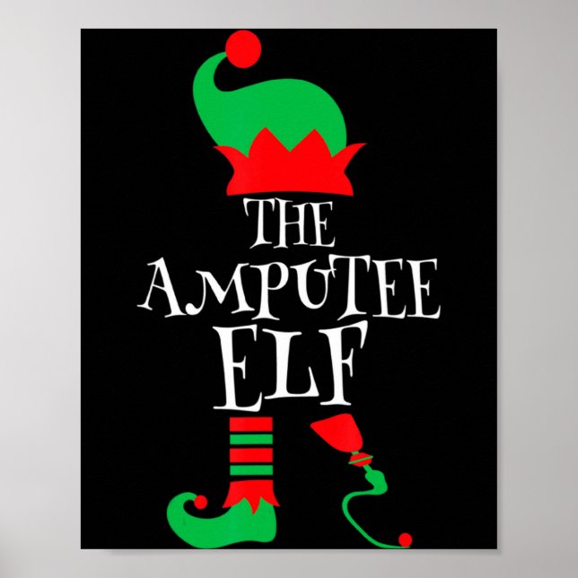 Póster The Amputee Elf Christmas Funny Limb Surgery Joke  (Frente)