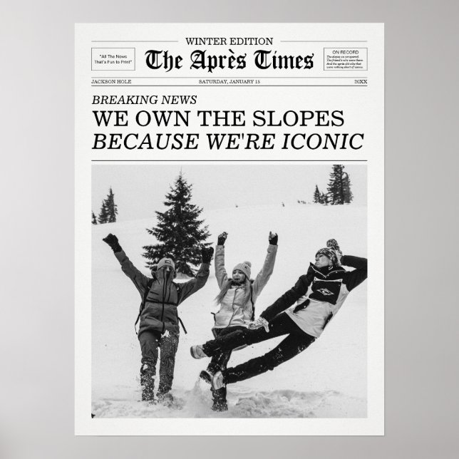 Póster The Apres Times Newspaper Because We're Iconic (Frente)