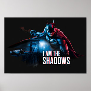 Póster The Batman Character Graphic - I Am The Shadows