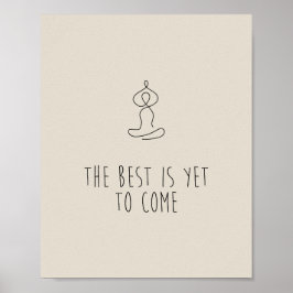 Póster The Best is yet to come