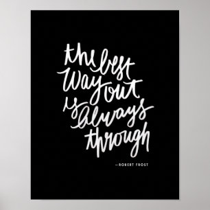 Póster The Best Way Out Motivations Quote Brush Lettering