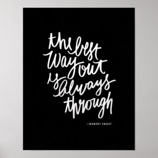 Póster The Best Way Out Motivations Quote Brush Lettering