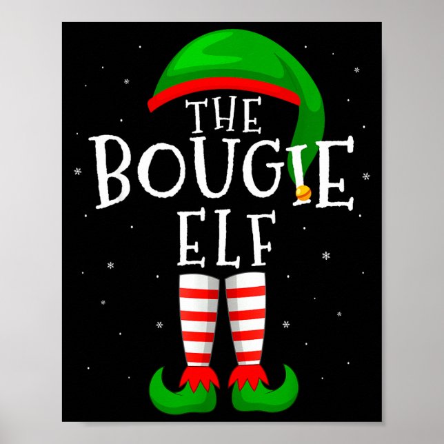 Póster The Bougie Elf Funny Matching Family Group Christm (Frente)