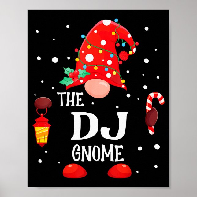 Póster The Dj Gnome Matching Family Christmas Gnome Pajam (Frente)