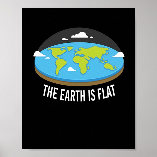 Póster The Earth Is Flat Earthers (Frente)