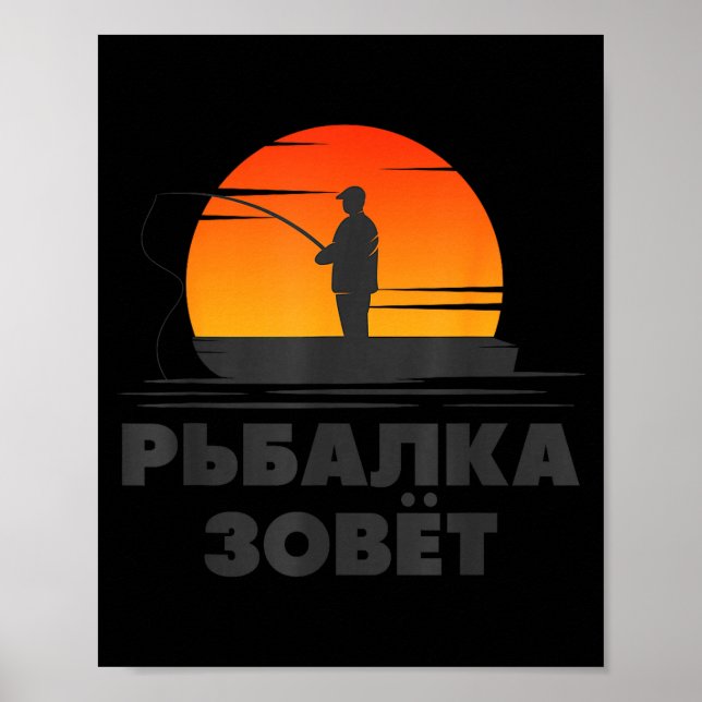 Póster The Fishing Rod Calls Angler Russian Saying Fishin (Frente)