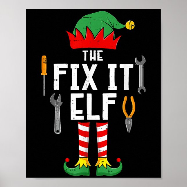 Póster The Fix It Elf Christmas Family Matching Xmas Grou (Frente)