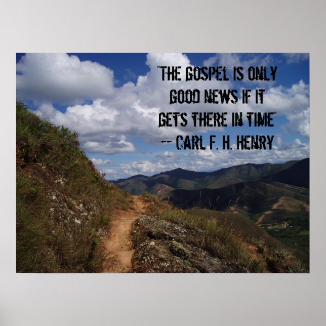 Póster "The gospel is only good news if it gets there ... (Frente)