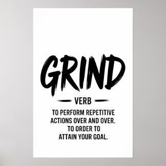 Póster The Grind Definition