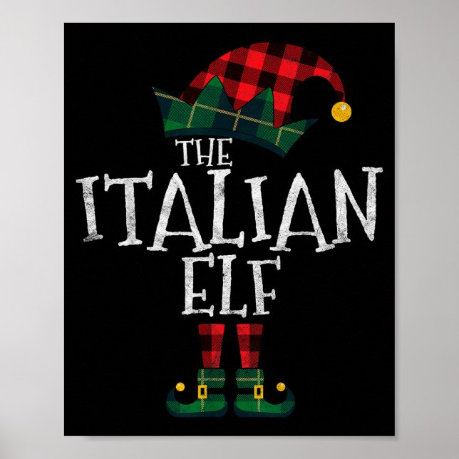 Póster The Italian Elf Matching Family Group Gift Funny C (Frente)