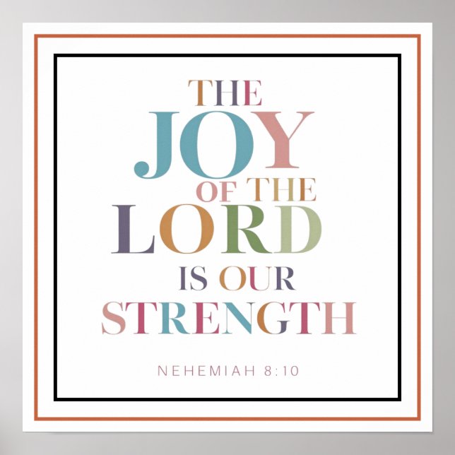 Póster The Joy Of The Lord Is Our Strength Bold (Frente)