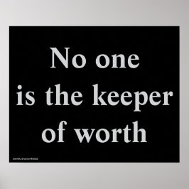 Póster "The Keeper Of Worth", quote, philosophy, sense