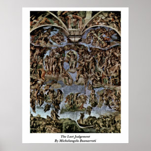 Póster The Last Judgement By Michelangelo Buonarroti