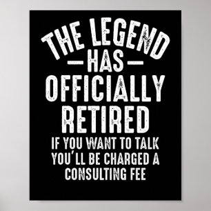 Póster The Legend Has Officially Retired Retirement