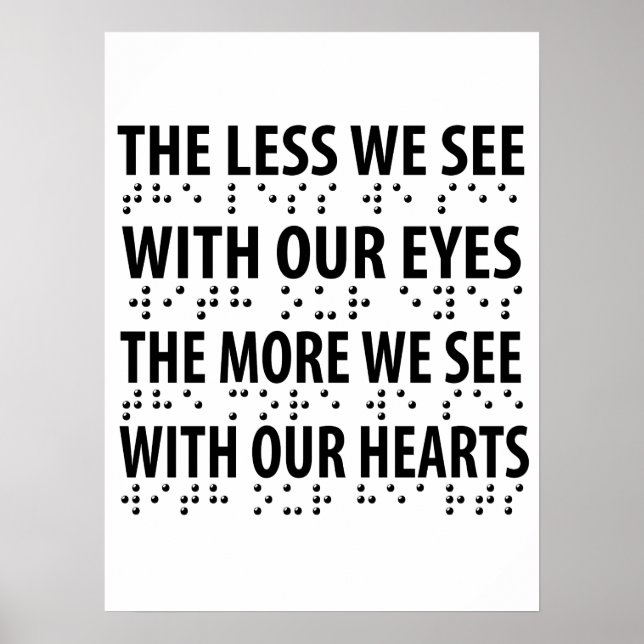 Póster The Less We See With Our Eyes - Blindness Braille (Frente)