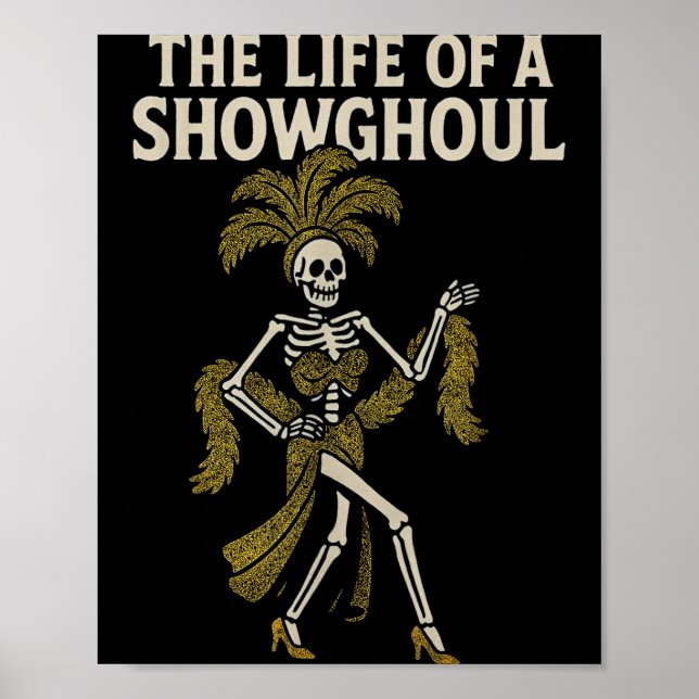 Póster The Life Of A Showghoul  (Frente)