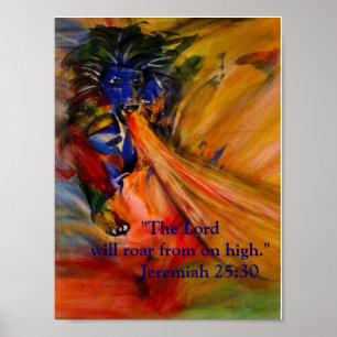 Póster "The Lord Will Roar From Oh High" Poster