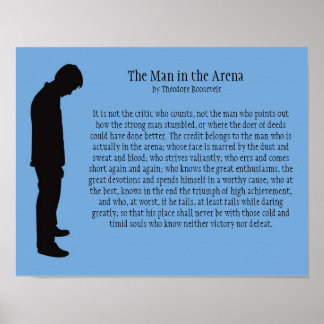 Póster The Man in the Arena 14" X 11"