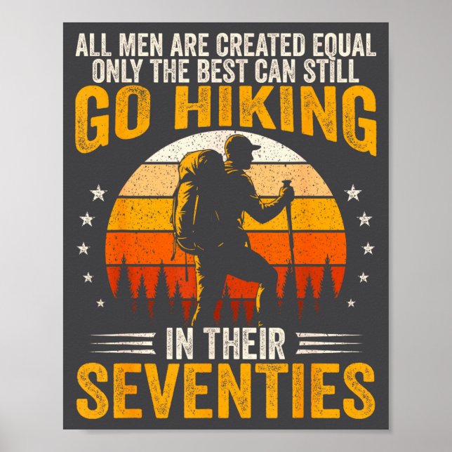 Póster The Men Still Go Hiking In Their Seventies Funny H (Frente)