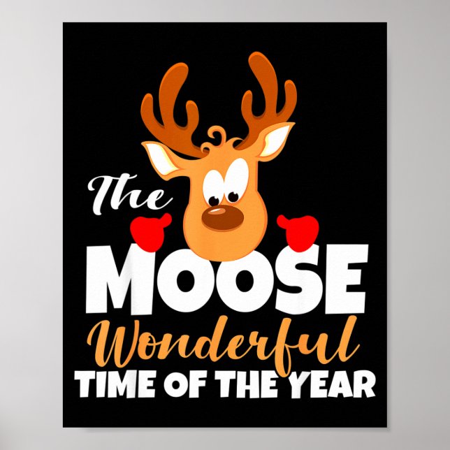 Póster The Moose Wonderful Time Of The Year Funny Christm (Frente)
