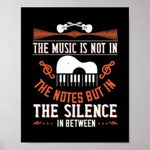 Póster The Music Is Not In The Notes