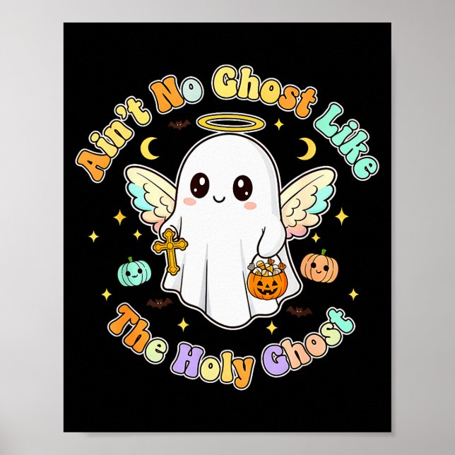 Póster The Only Ghost I Know Is The Holy Ghost Halloween  (Frente)