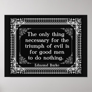 Póster The Only Thing neccessary Triumph Evil